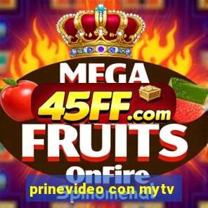 prinevideo con mytv